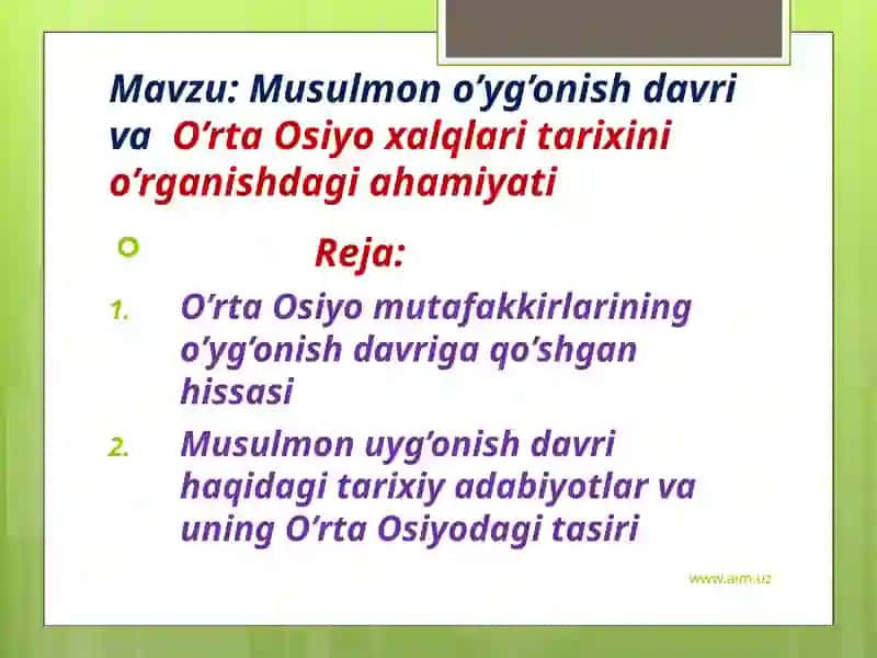 Musulmono’yg’onishdavrivao’rtaosiyoxalqlaritarixinio’rganishdagiahamiyati 4