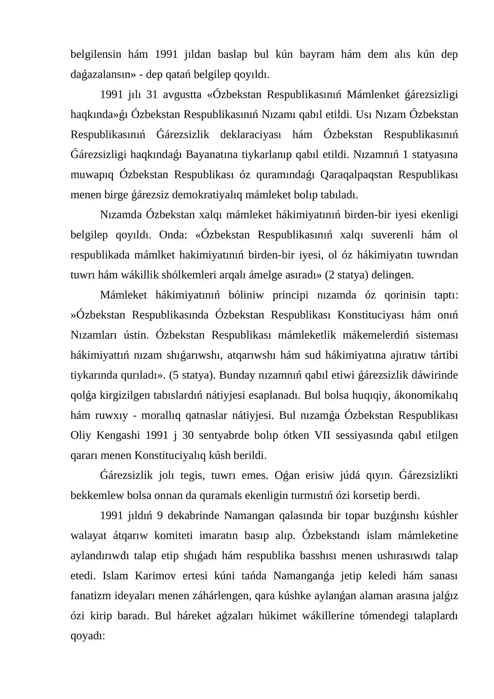 1991-jıl 29-dekabrde Ózbekstan Respublikasınıń mámleket ǵarezsizligi haqqındaǵı másele boyınsha Ózbekstan Respublikasınıń referendum 4