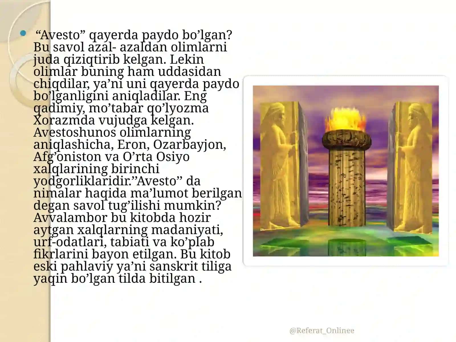 Avesto qayerda paydo bo'lgan? 4