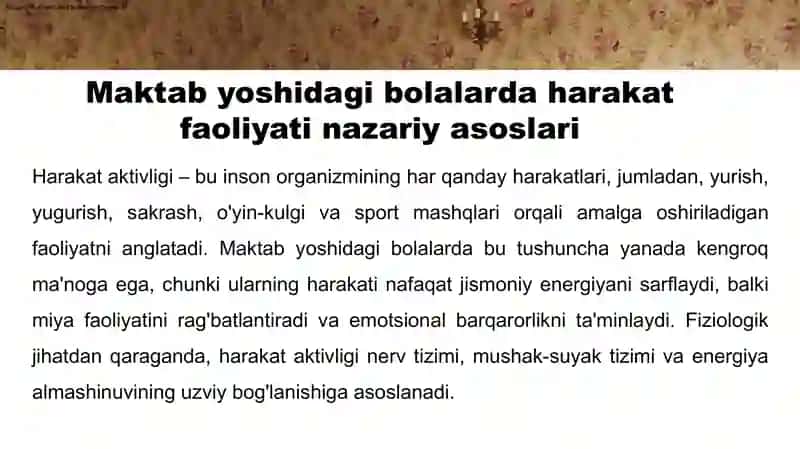 Maktabyoshidagi bolalar harakat faoliyatining yo'llari 4