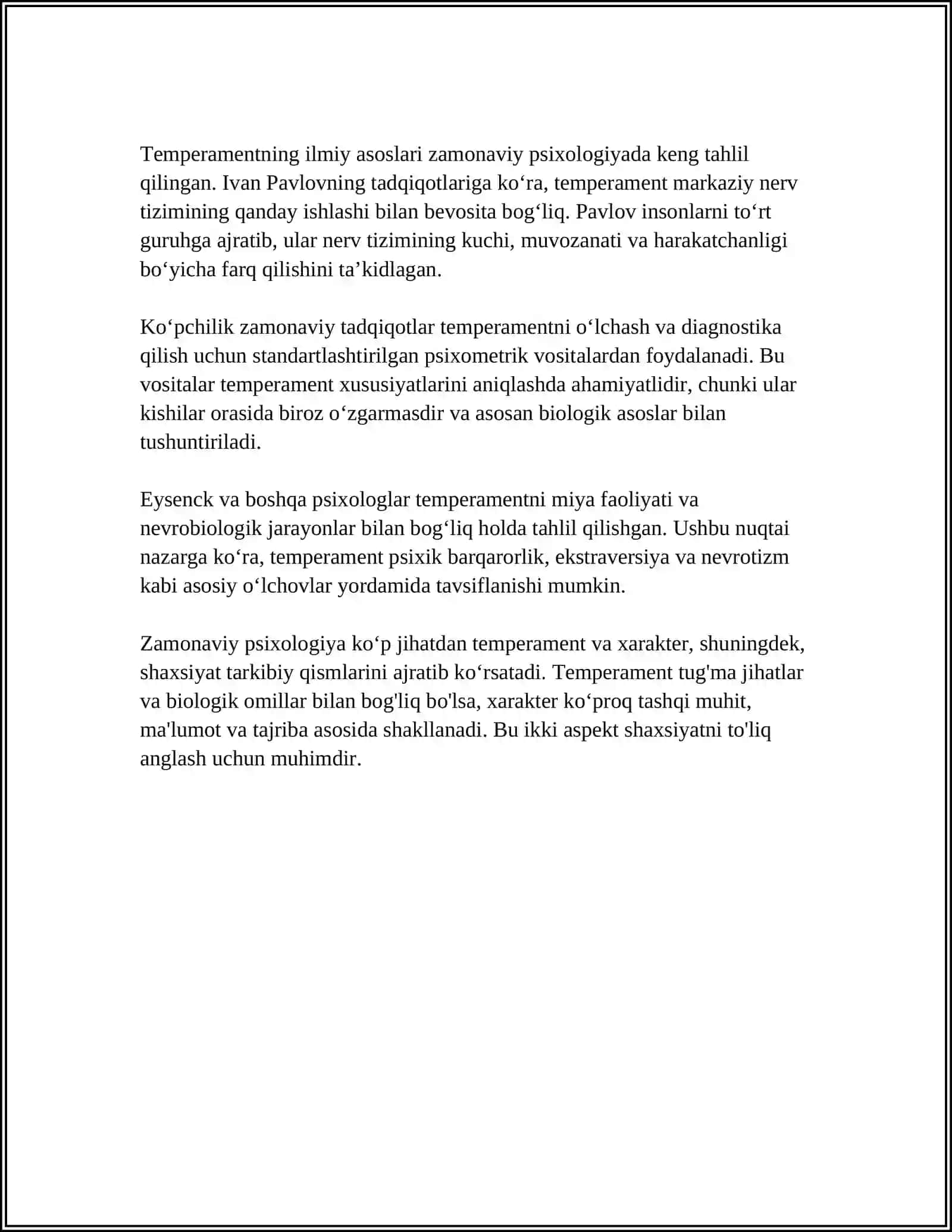 MUSTAQIL ISH Mavzu: TEMPERAMENT,XARAKTER VA UNING XOSSALARI 4