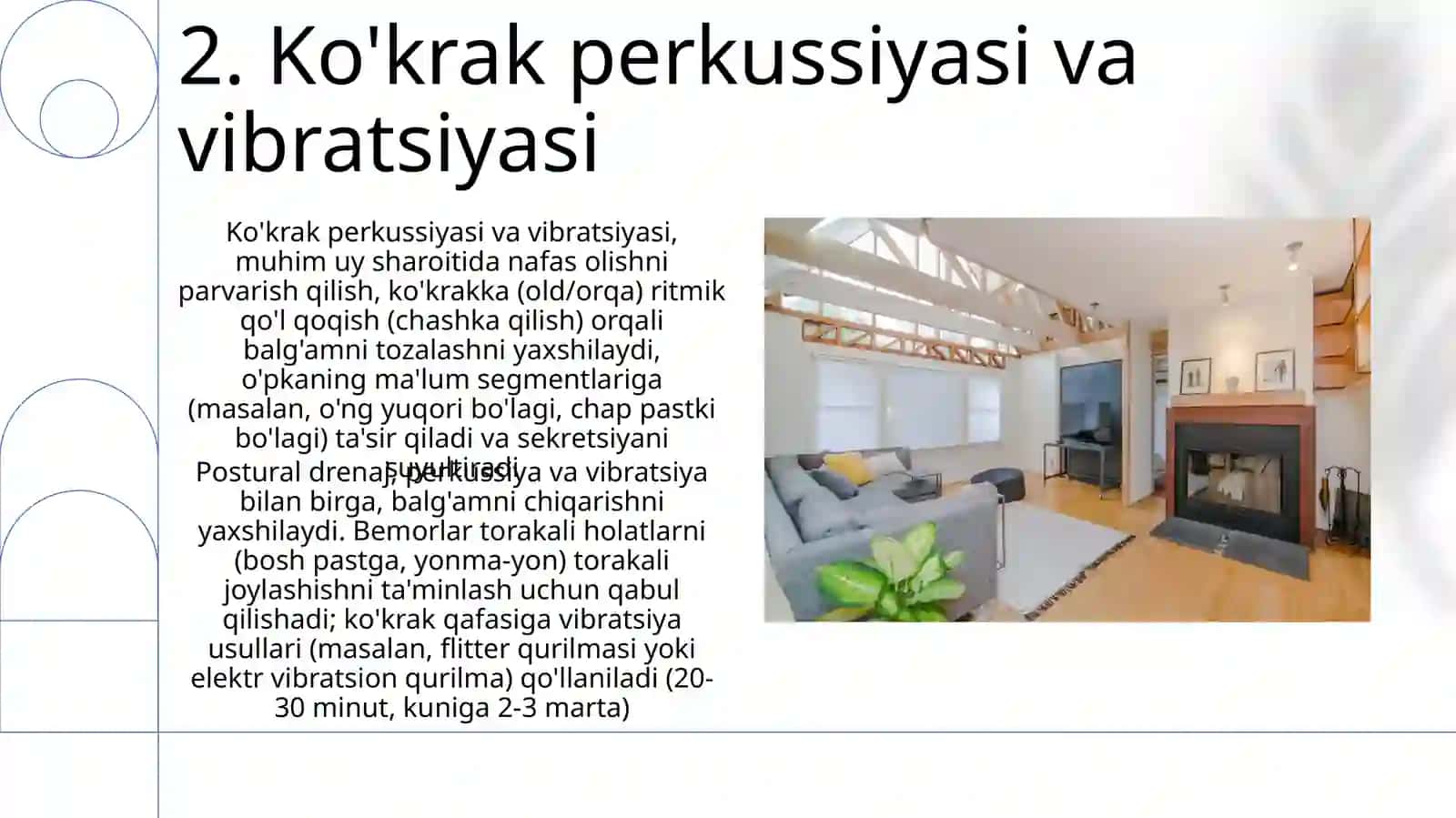 Nafas yo'lari kasaliklarida bemorlarni xalq tabonati yordamida uy sharoyitida parvarishlash 4
