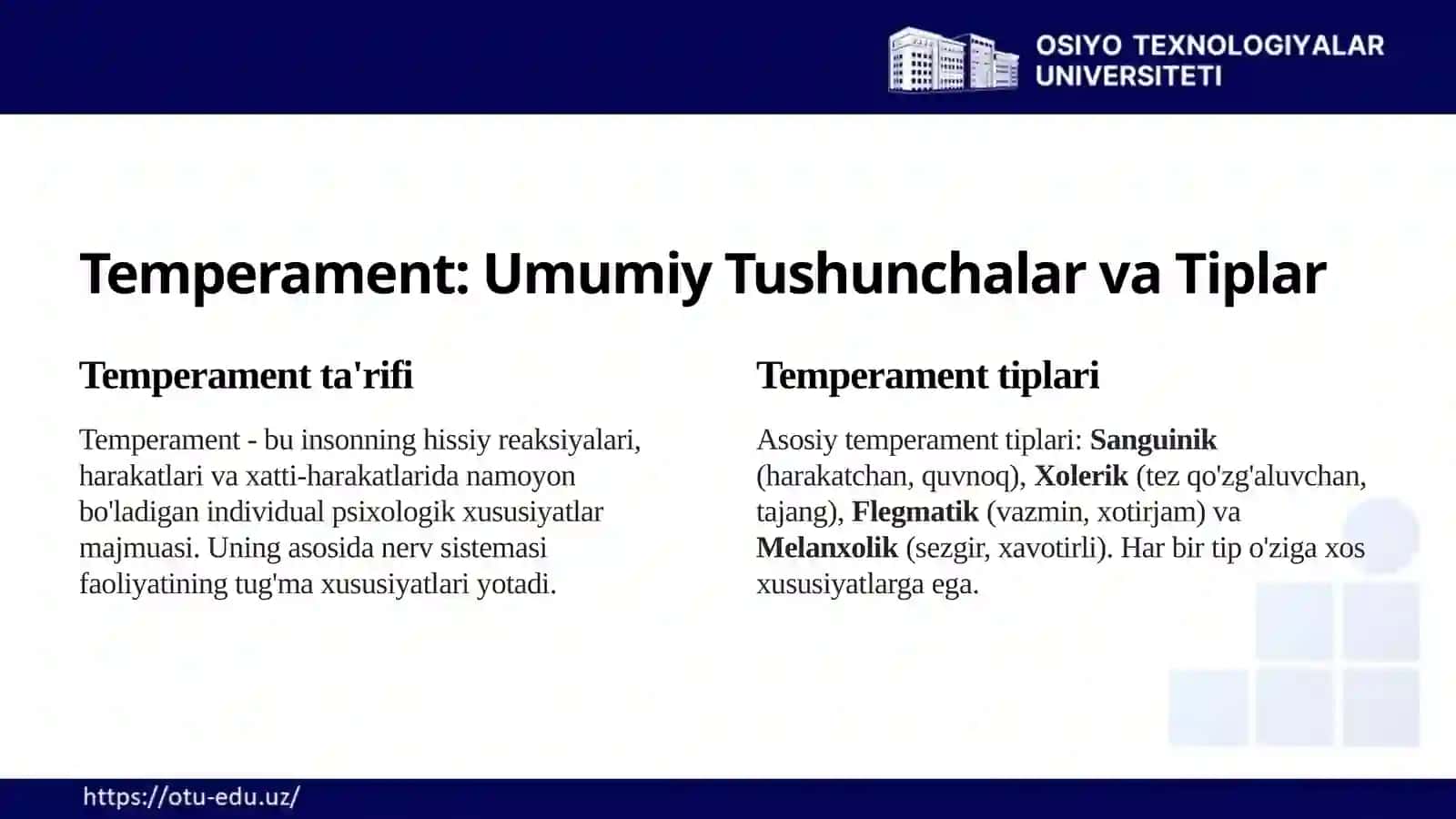 Temperament, Xarakter va Qobiliyatlar Psixologiyasi 4