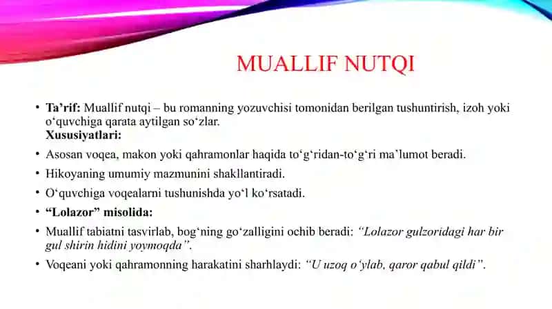 Personaj nutqi, muallif nutqi, hikoyachi (M.M.Dost "Lolazor" romani misolida) 4