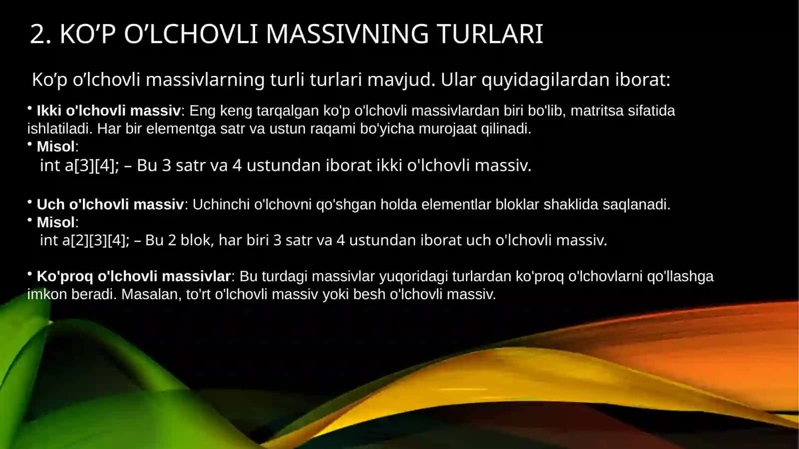 Ko’po’lchovli massivlar bilan ishlash 4