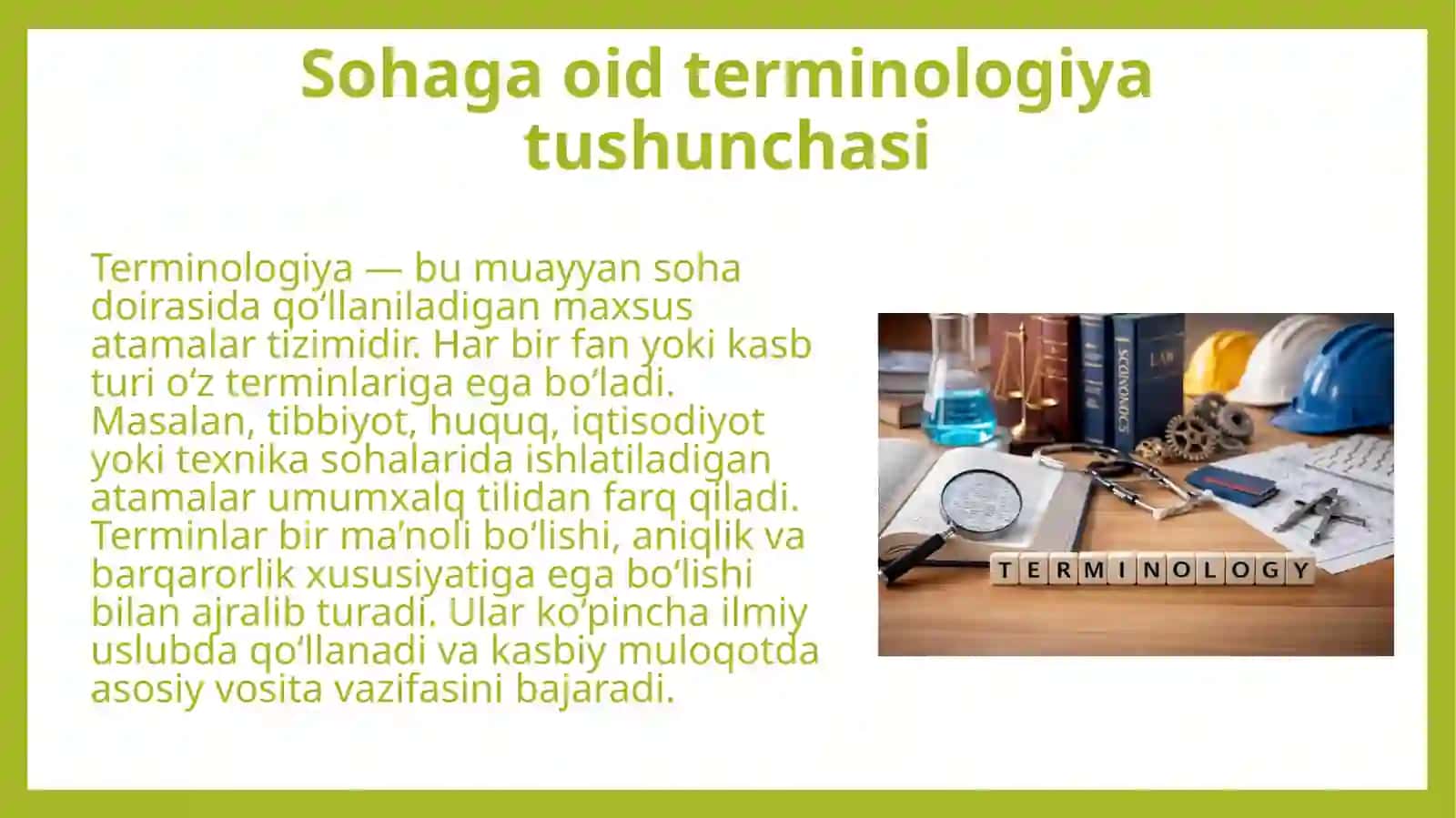 Sohaga oid terminologiya sohaga oid leksik, morfologik birliklarning xususiyatlari 4