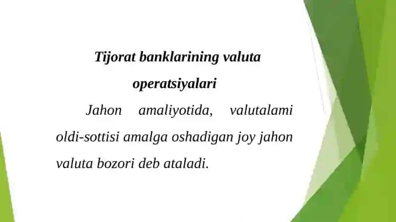 Tijoratbanklarining valyuta operatsiyalari 4