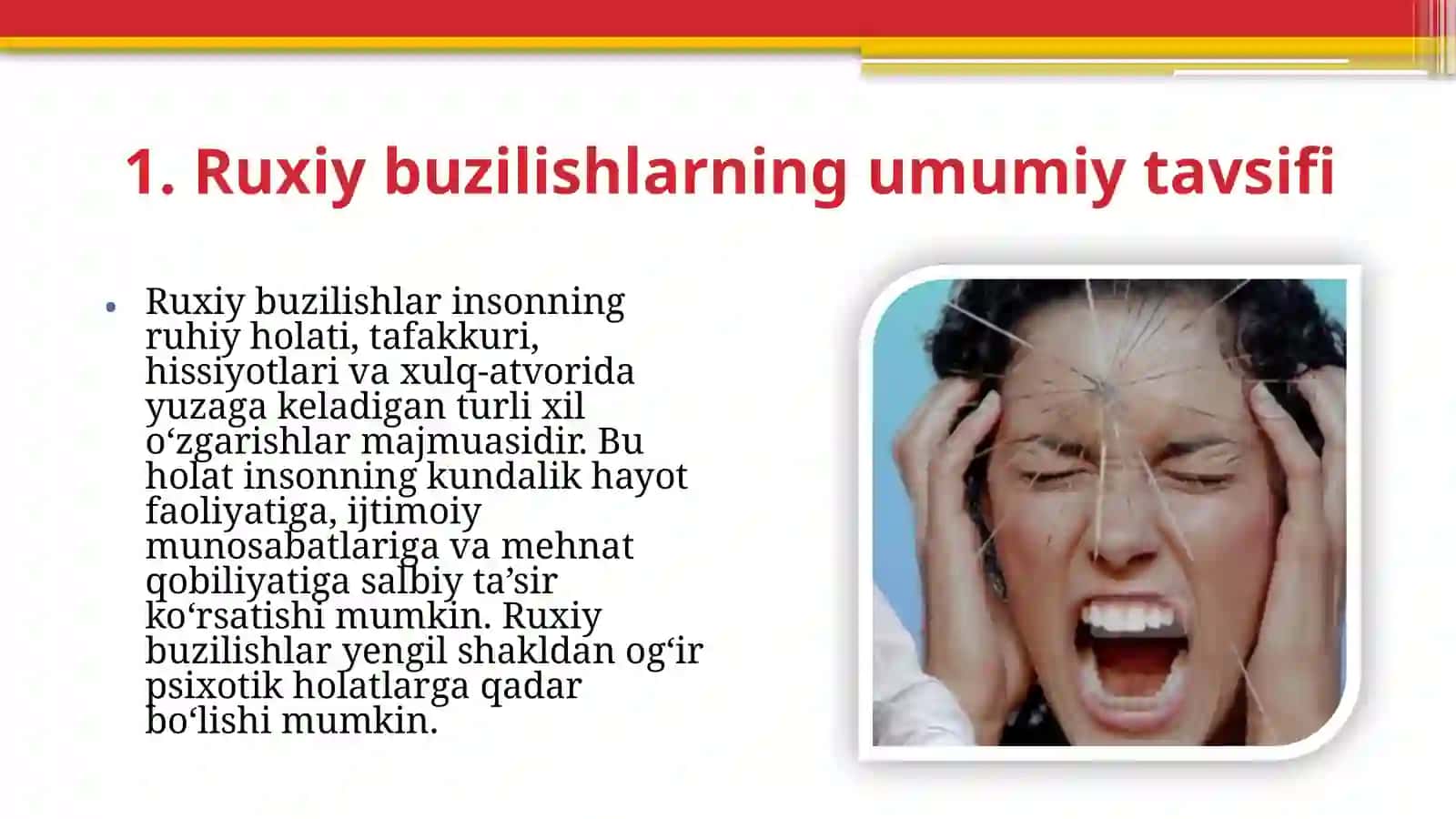 Ruxiybuzilishlar va ularning kelib chiqish sabablari 4