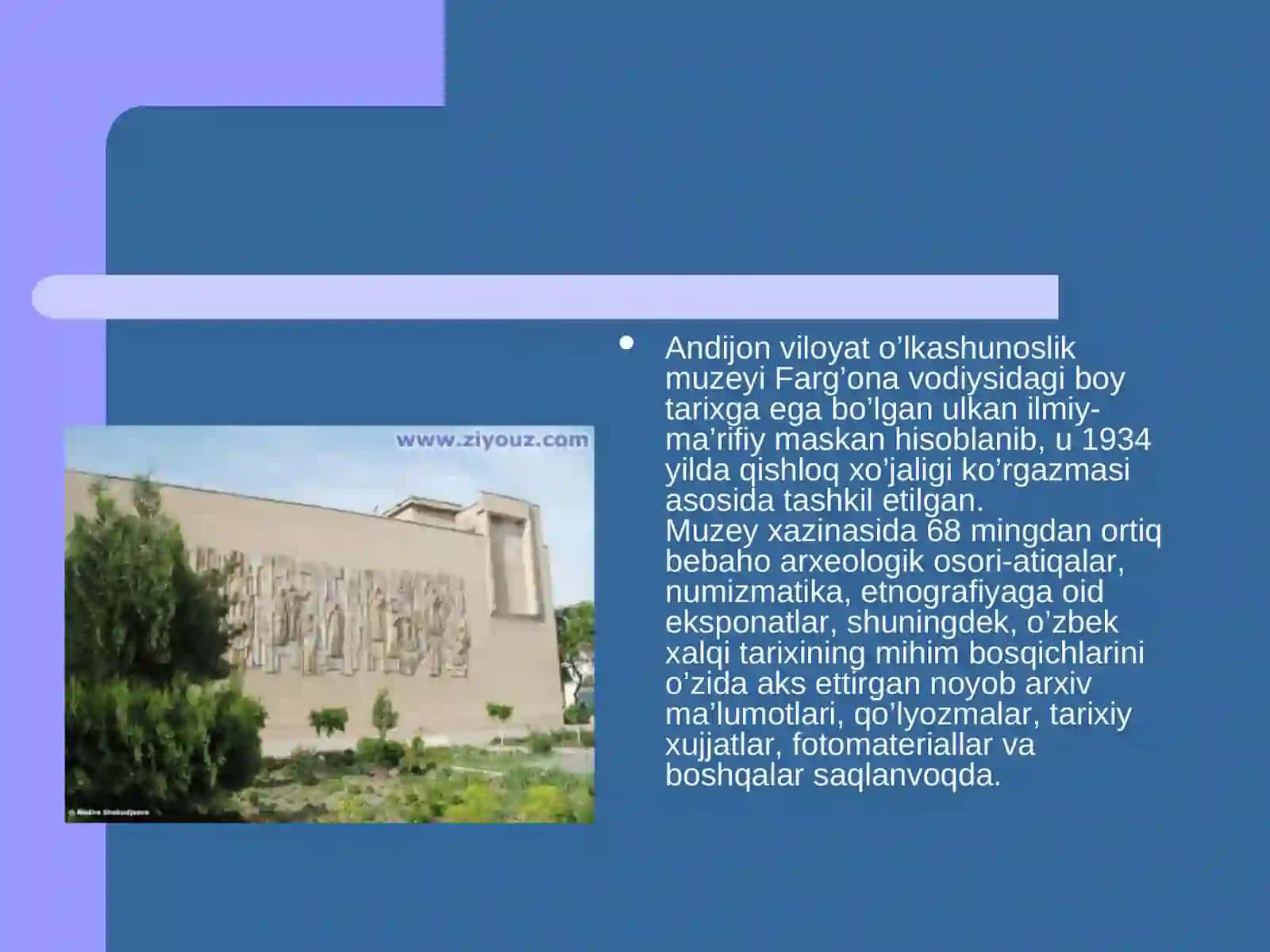 Andijon viloyati o‘lkashunoslik muzeyi 4