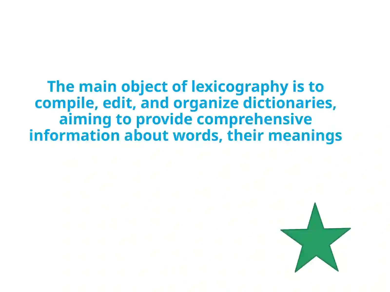 Lexicography, the object and task of science 4