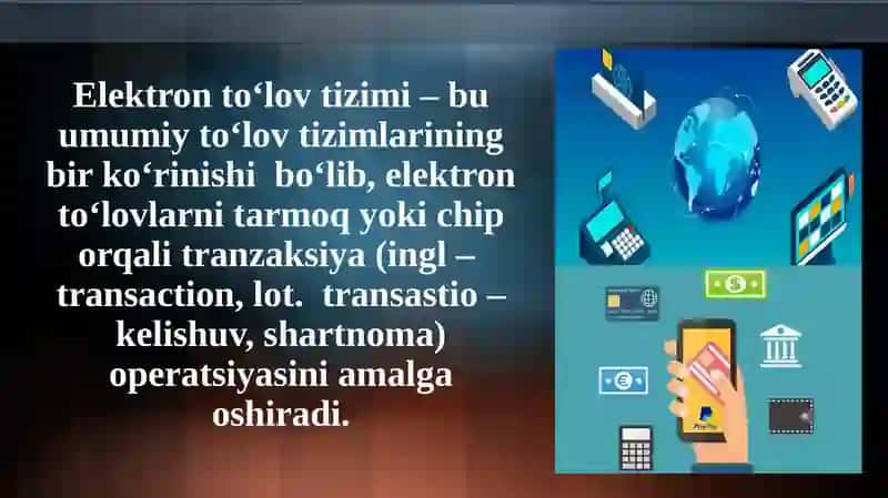 BANK TIZIMIDA Elektron to’lov tizimlari 4