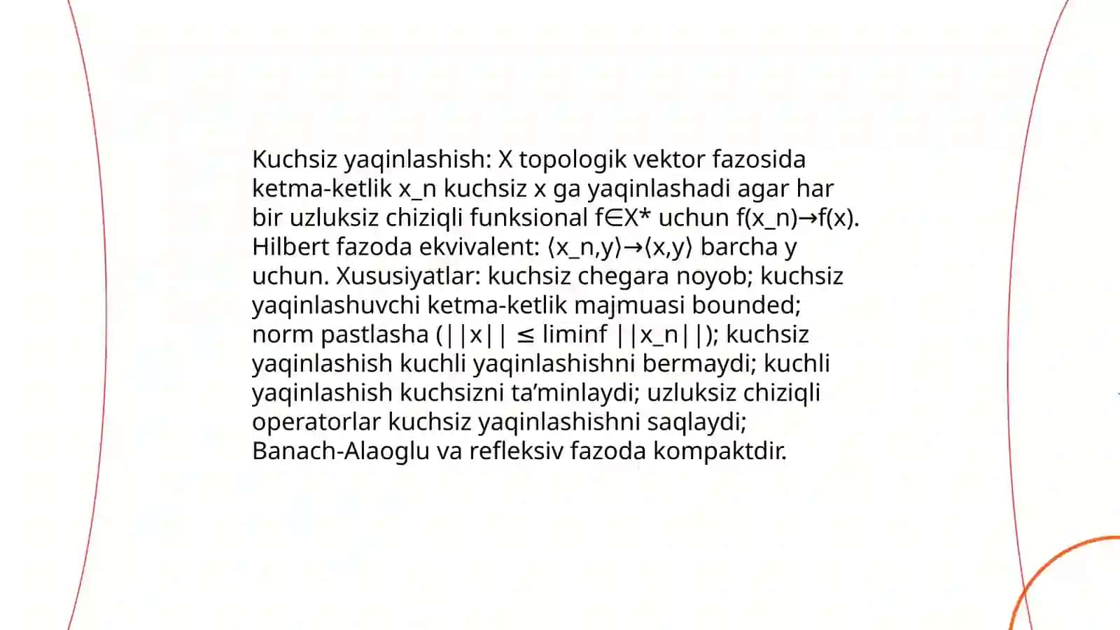 Kuchsiz topologiya va kuchsiz yaqinlashish 4