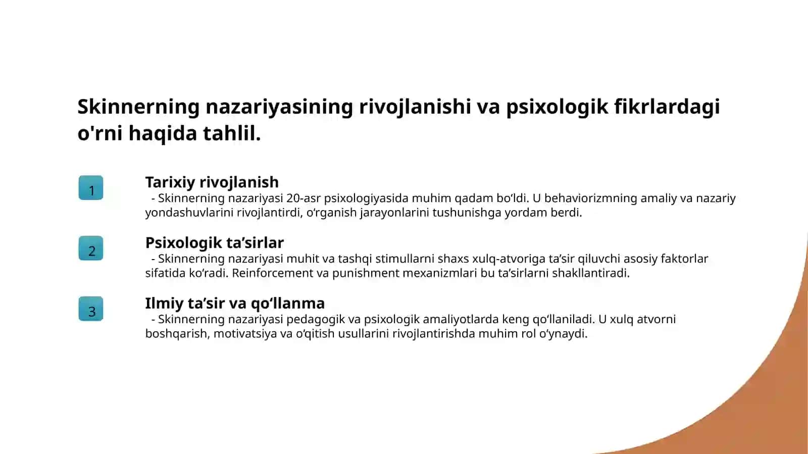 B.F Skinnerning shaxsni hakillanishi tushuntirish nazaryasi 4