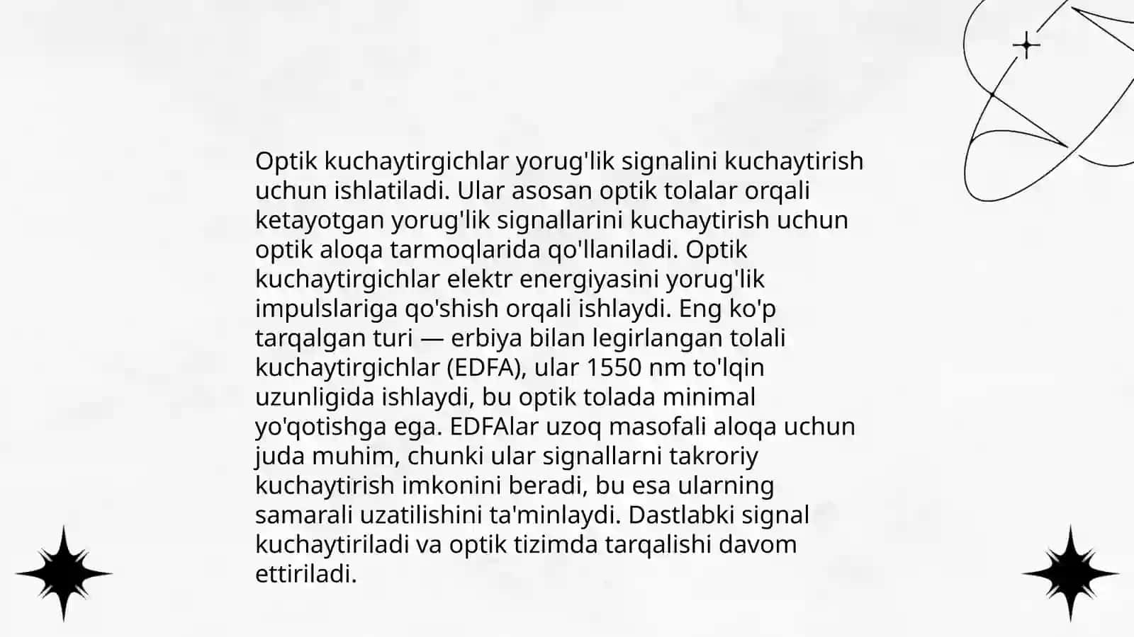 Optik kuchaytirgichning turlarini oʻrganish ishlash prinsiplari, xarakteristikasi va parametrlarini tahlil etish 4