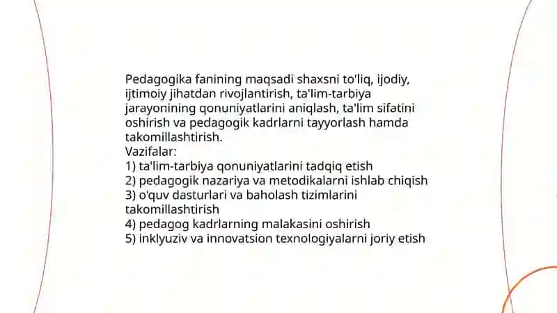 Pedagokika fanining predmeti,maqsadi,vazifasi,ilmiy tadqiqot metodlari Xamzayeva Gòzal 4