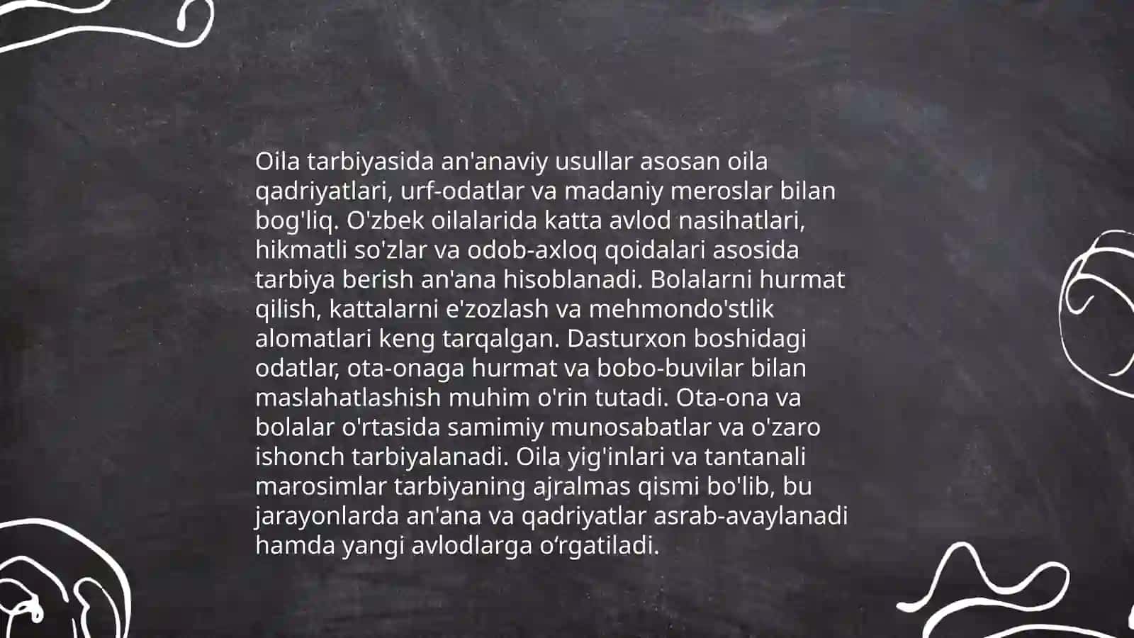 Pedagogik mahorat usullari tarkibiy qismlari. Oila tarbiyasi va uning shaxs kamolotidagi o'rn 4