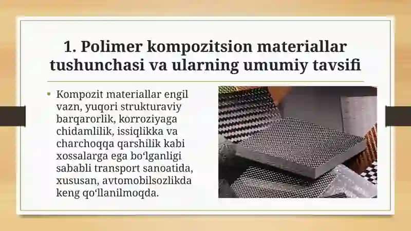 Avtomobil sanoatida polimer kompozitsion materiyallardan foydalanish tarixi va zamonaviy tendentsiyalari 4