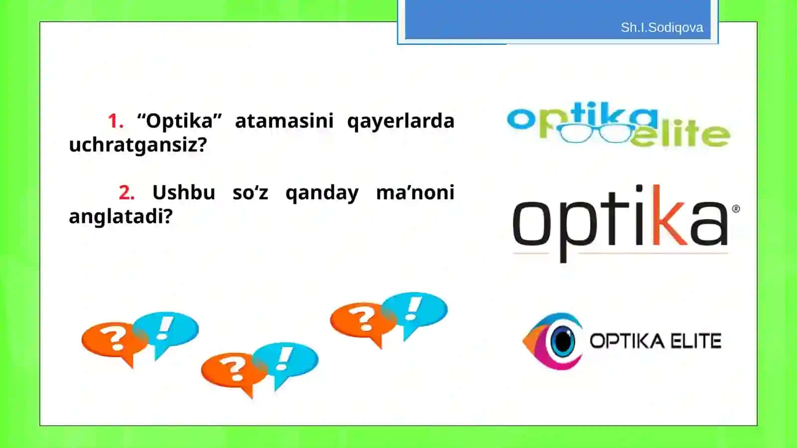 6-sinf Ona tili fani Optikaning otasi matn tinglash dars taqdimot 4