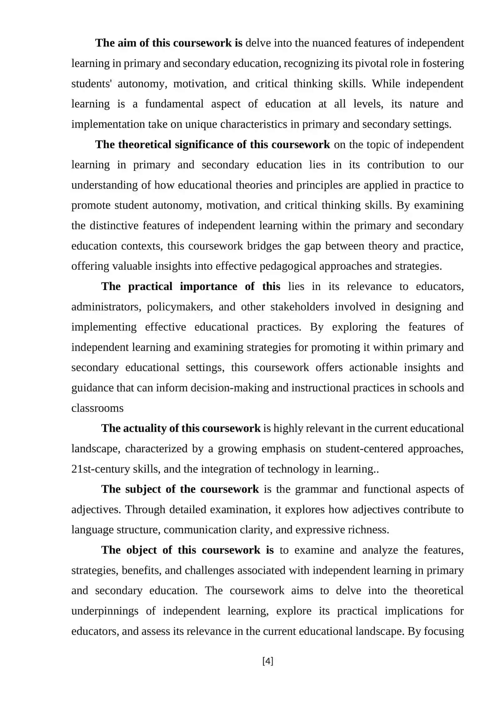 COURSE PAPER: FEATURES OF INDEPENDENT LEARNING IN DIFFERENT LEVELS (PRIMARY AND SECONDARY EDUCATION) 4