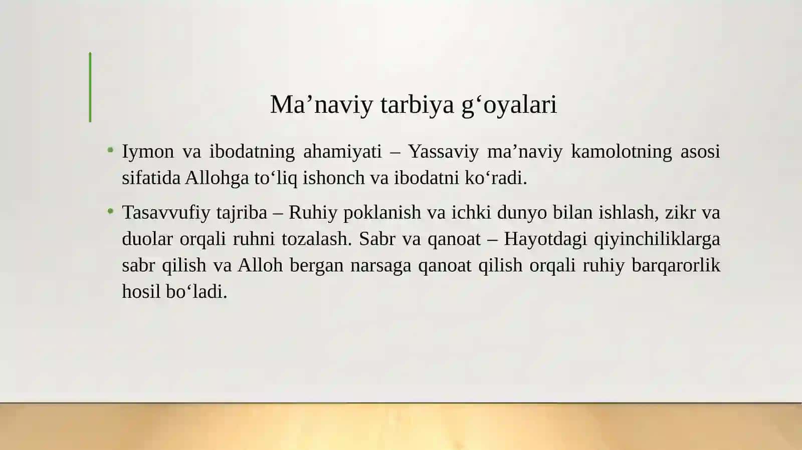 Ahmad Yassaviy ta’limotida axloqiy va ma’naviy tarbiya g‘oyalari. 4