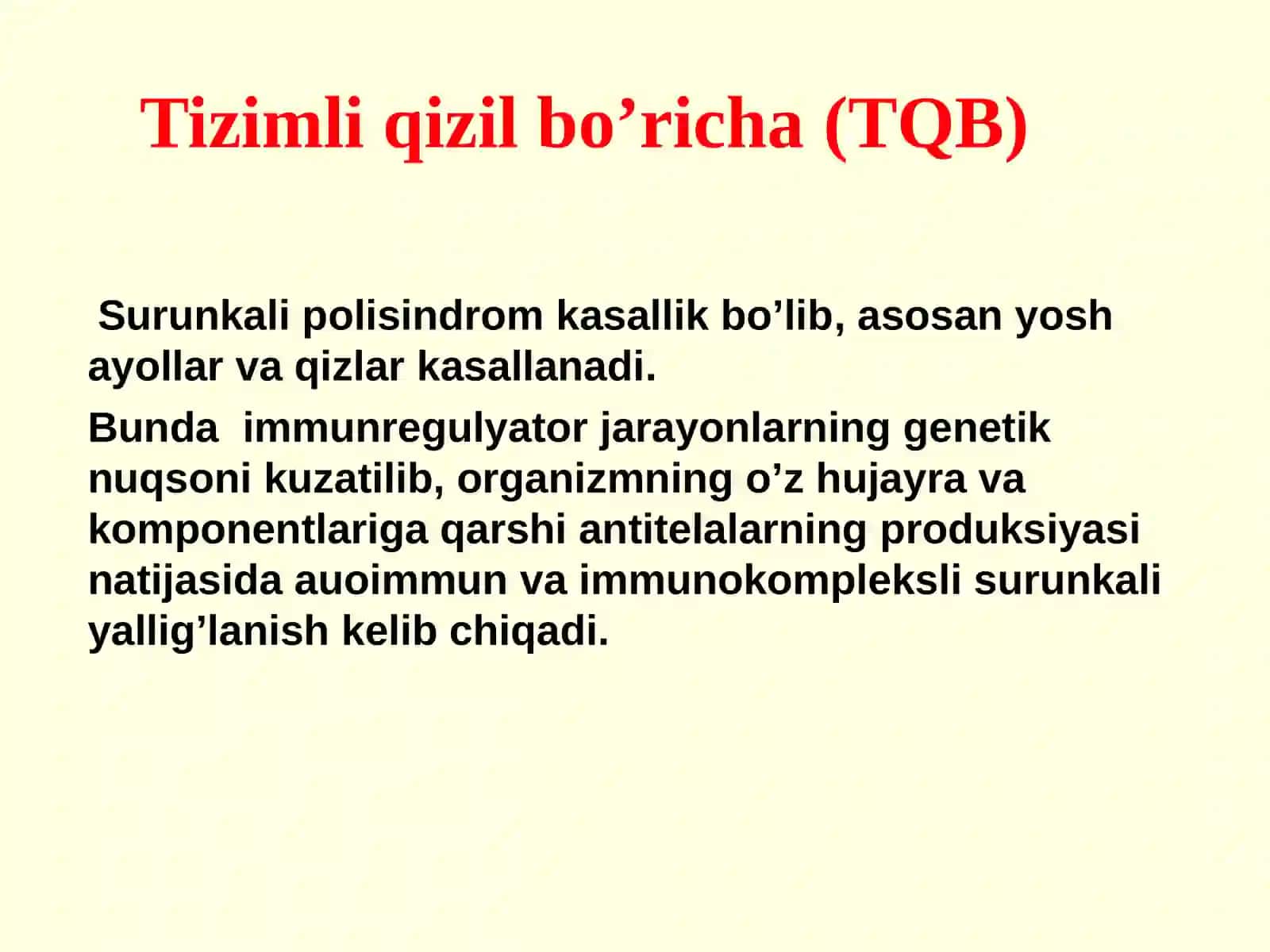 TIZIMLI QIZIL BO’RICHA BIRIKTIRUVCHI TO’QIMANING TIZIMLI KASALLIKLARI 4