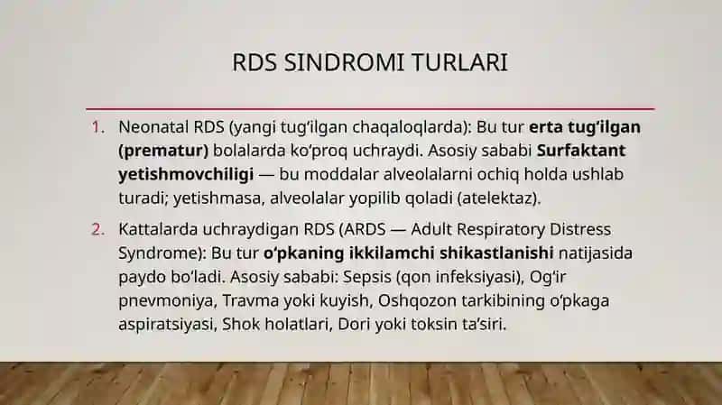 RDS sindrom. Etiologiyasi, patogenizi, diagnostikasi. Intensiv terapiya. 4