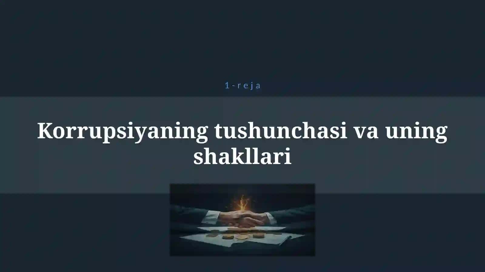 KORRUPSIYA JAMIYAT INQIROZINING SABABLARIDAN BIRI SIFATIDA 4