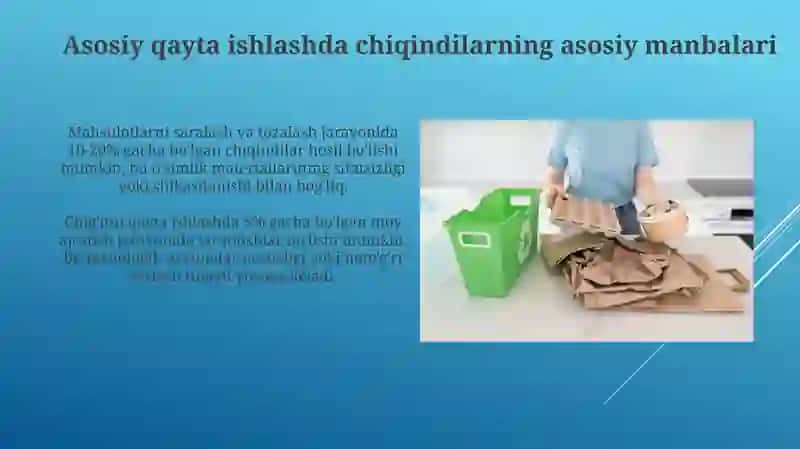 Dastlabki ishlashda chiqindilarni kamaytirish usullari 4