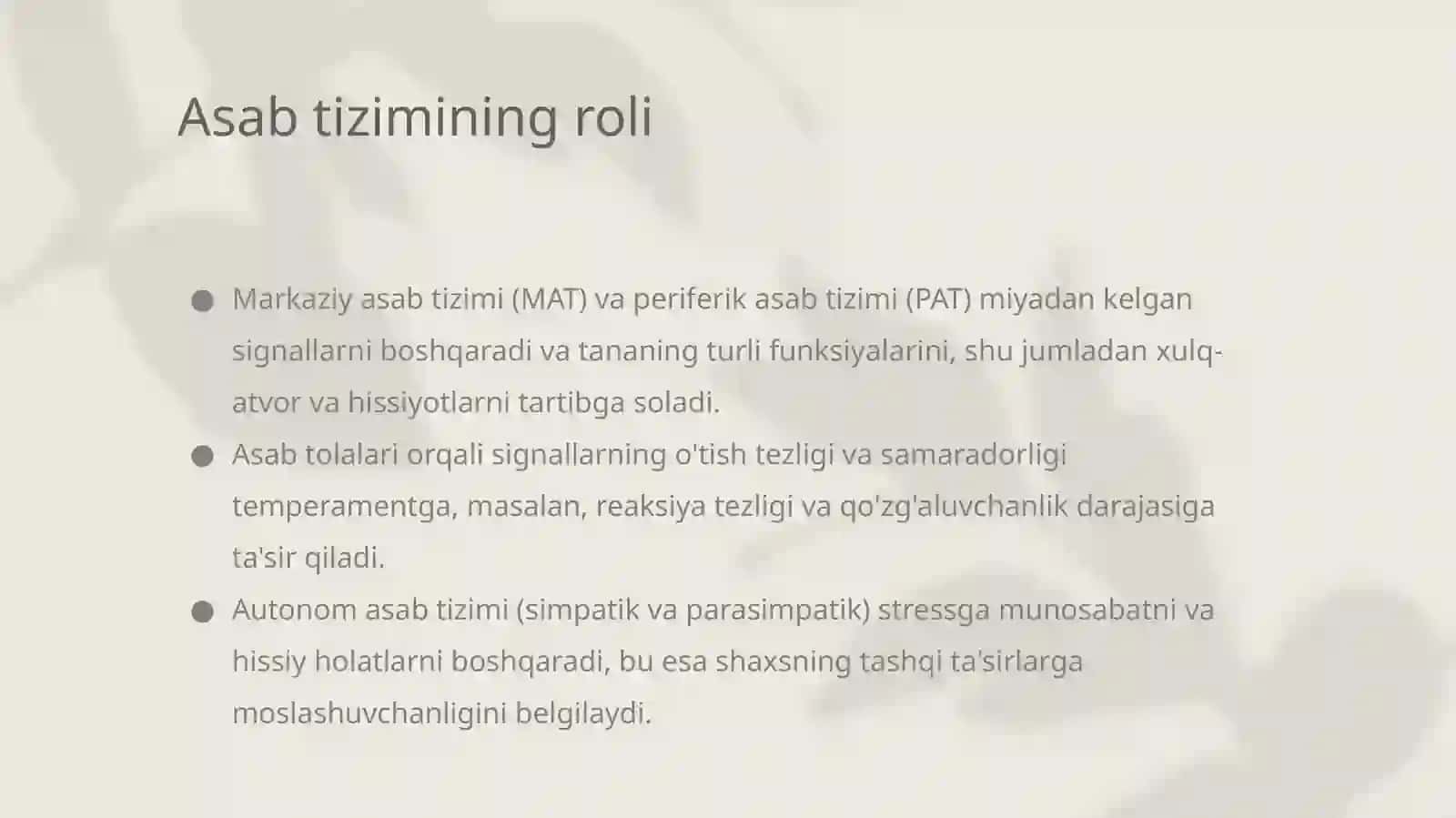 Shaxsning fiziologik asoslari: Nima uchun muhim? 4