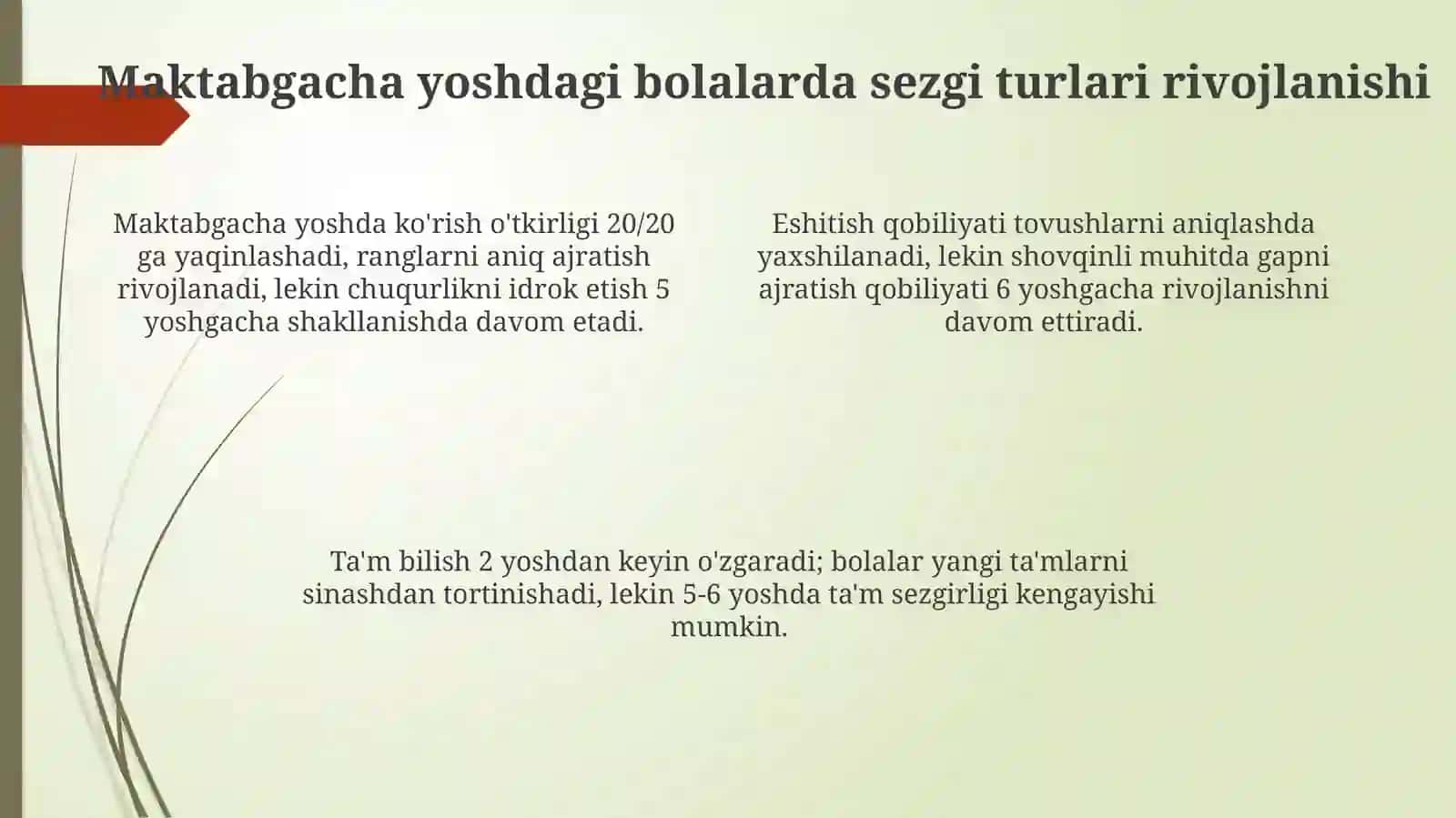 Bolalarda sezgilarning rivojlanishi 4
