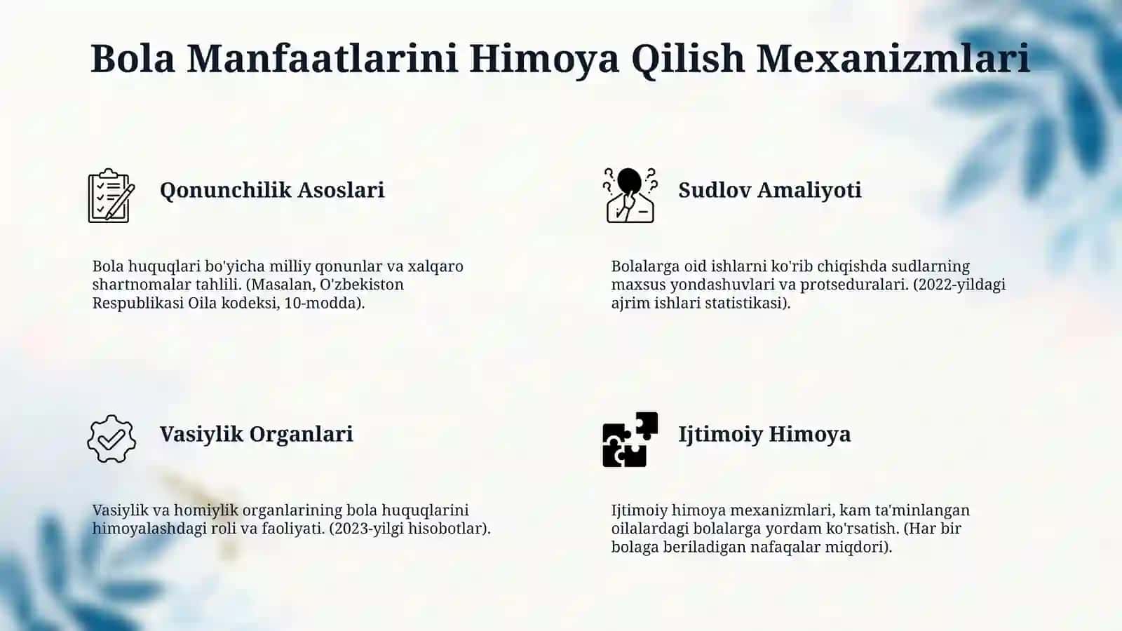Sudlov va bola huquqlari bo`yicha organlar amaliyoti 4