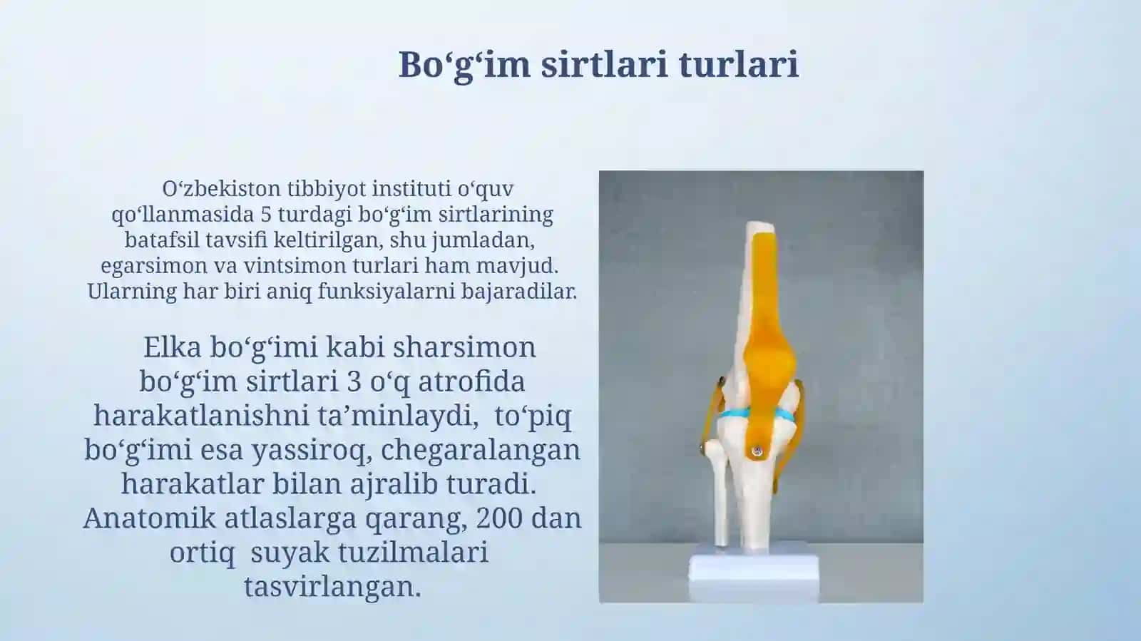 Bo'g'im yuzalarining turlari vabo'g'imturlari 4