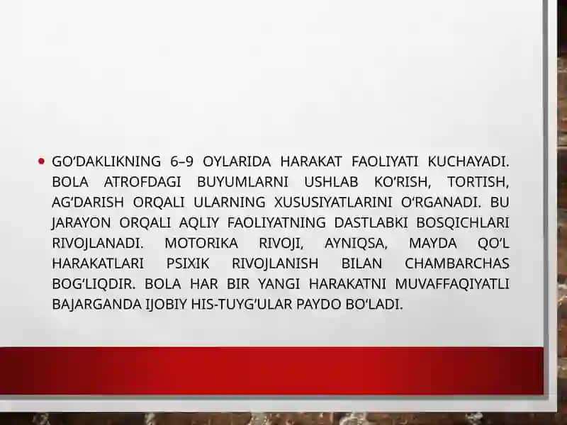 Ontogenezning(go‘daklikning) ilkbosqichlaridainsonningpsixikrivojlanishigaxosxususiyatlari 4