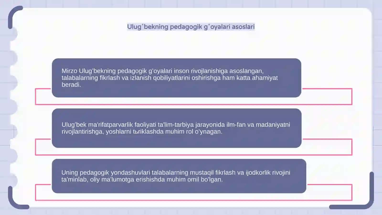 Mirzo Ulugʻbekning pedagogik gʻoyalari va ma'rifatparvarlik faolyati 4