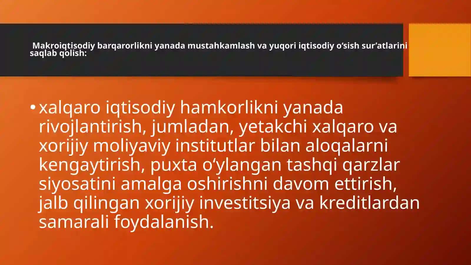 Iqtisodiyotni rivojlantirish va liberallashtirishning o’ziga xos xususiyatlari va ustuvor yo’nalishlari 4