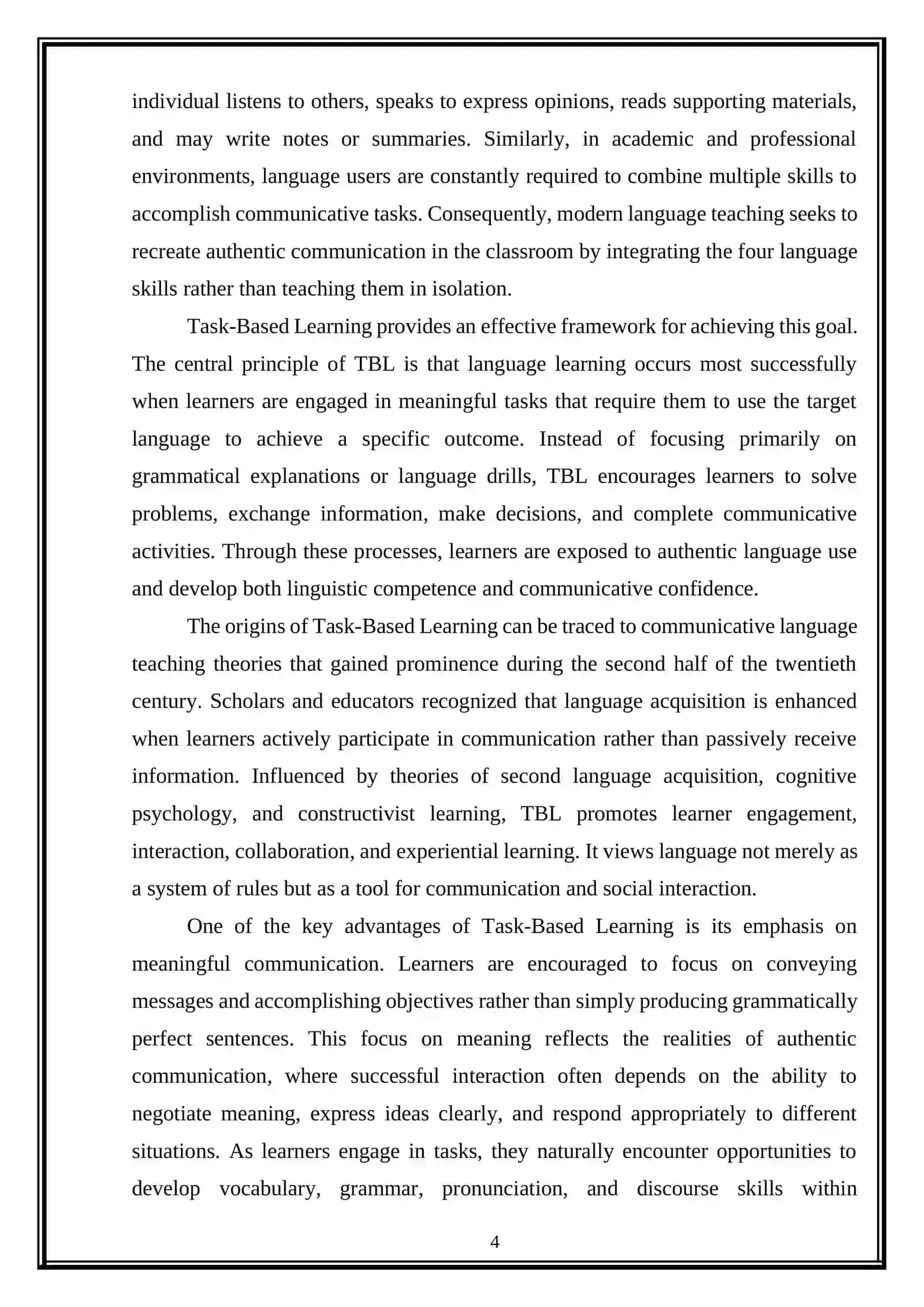 Task-based learning as a foundation for integrated skills teaching 4