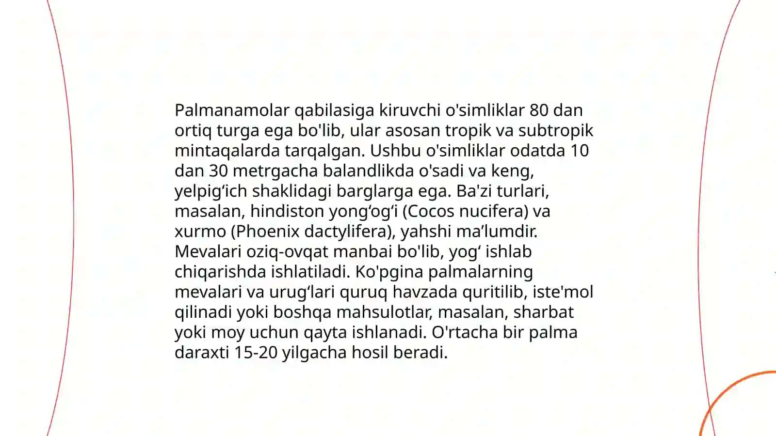Palmanamolar qabilasi oilalari, tavsifi va asosiy turlari 4