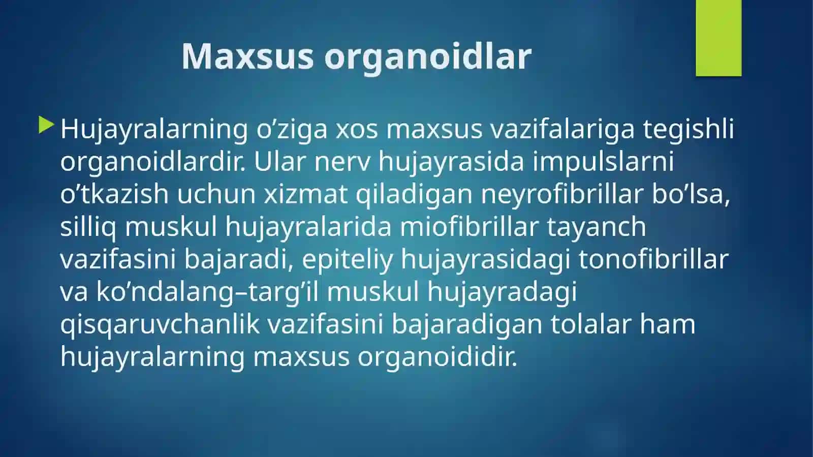Hujayralar tuzilishi va vazifalari 4
