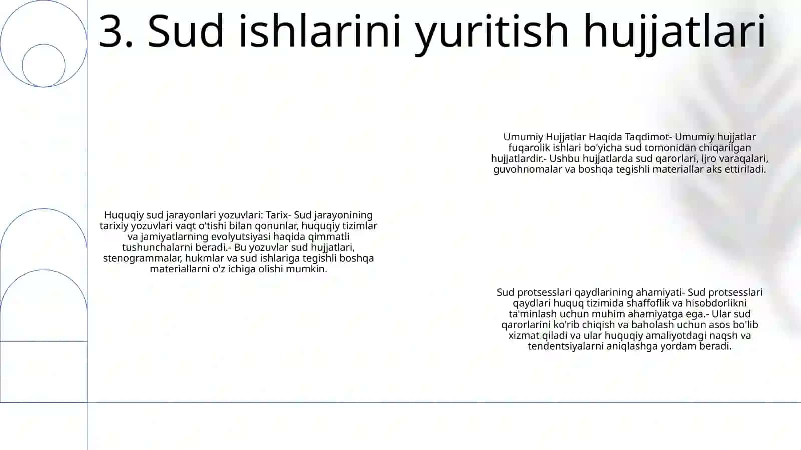 Umumiy Hujjatlar Haqida Taqdimot 4
