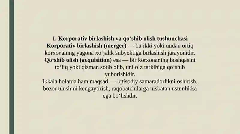 Korporativ birlashishlar va qo'shibolishlar 4