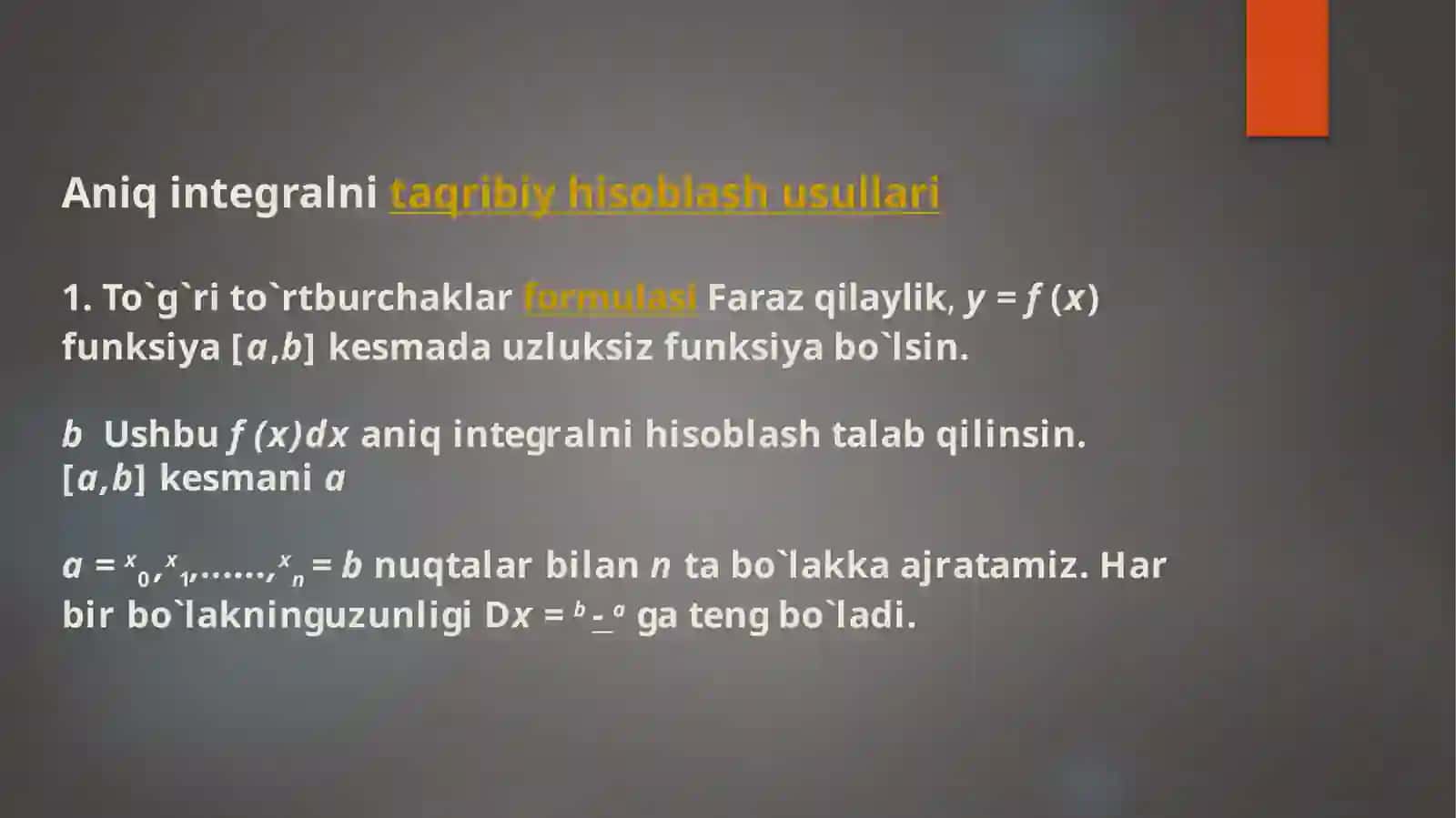 Aniq integralni taqribiy hisoblash usullari 4