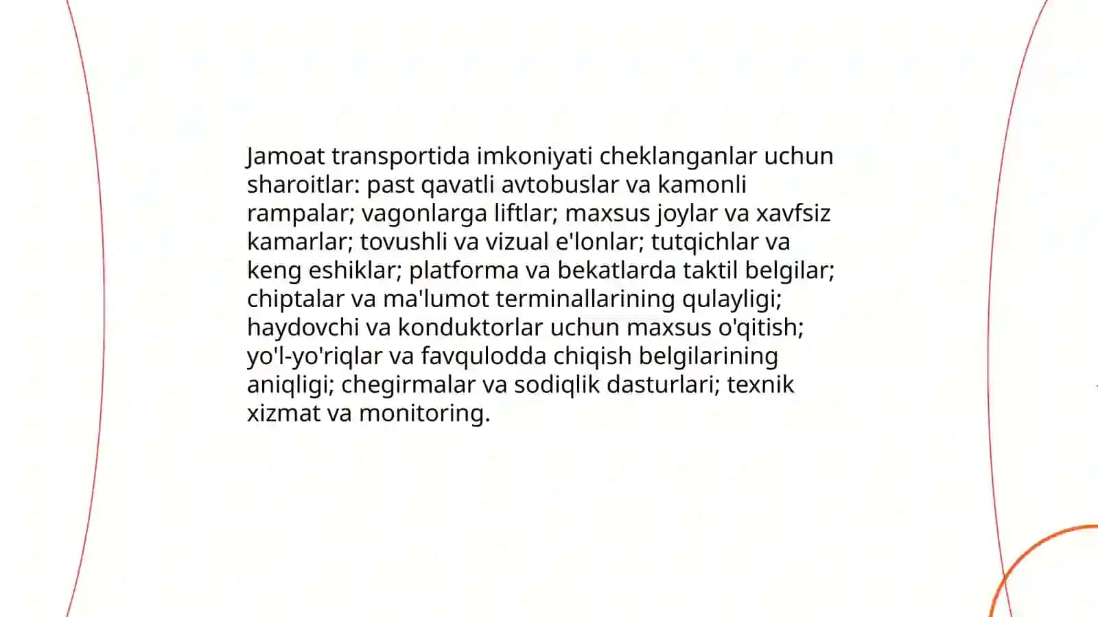 Harakatilanishi cheklangan foydalanuvchilar uchun sharoitlar 4