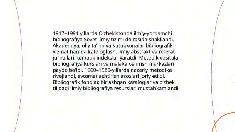 Ilmiy yordamchi bibliografiya. Oʻzbekistonda ilmiy- yordamchi bibliografiyaning shakllanishi 4