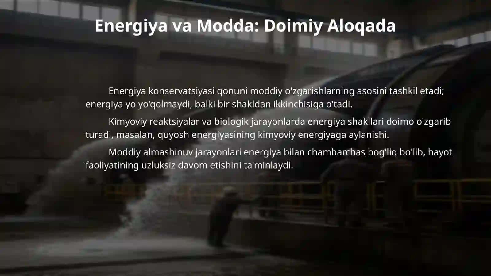 Modda almashinish jarayonlari va ularning bir-biriga bog'liqligi. 4