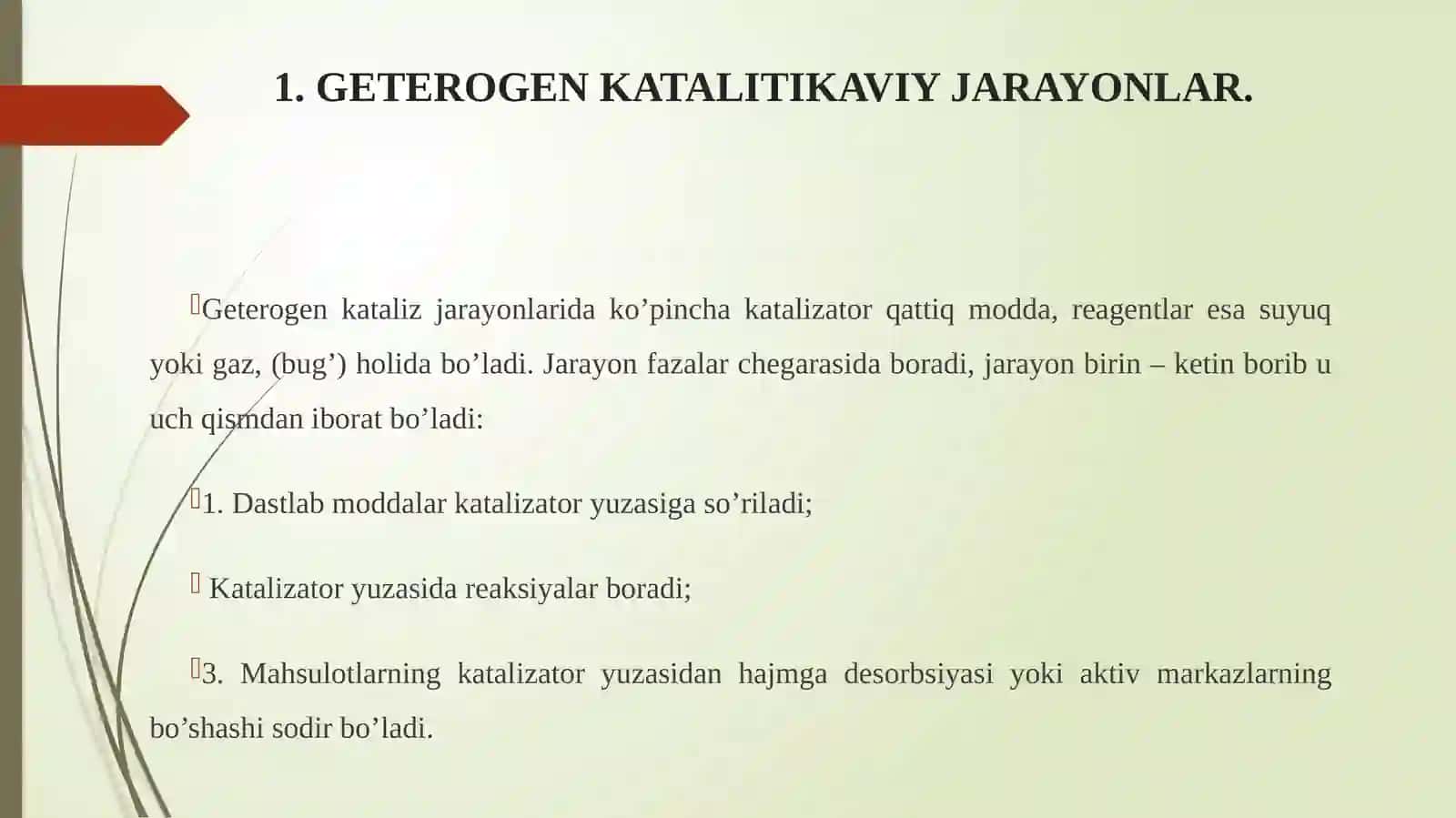 Geterogen kataliz. Gomogen katalizda faol markazlar 4