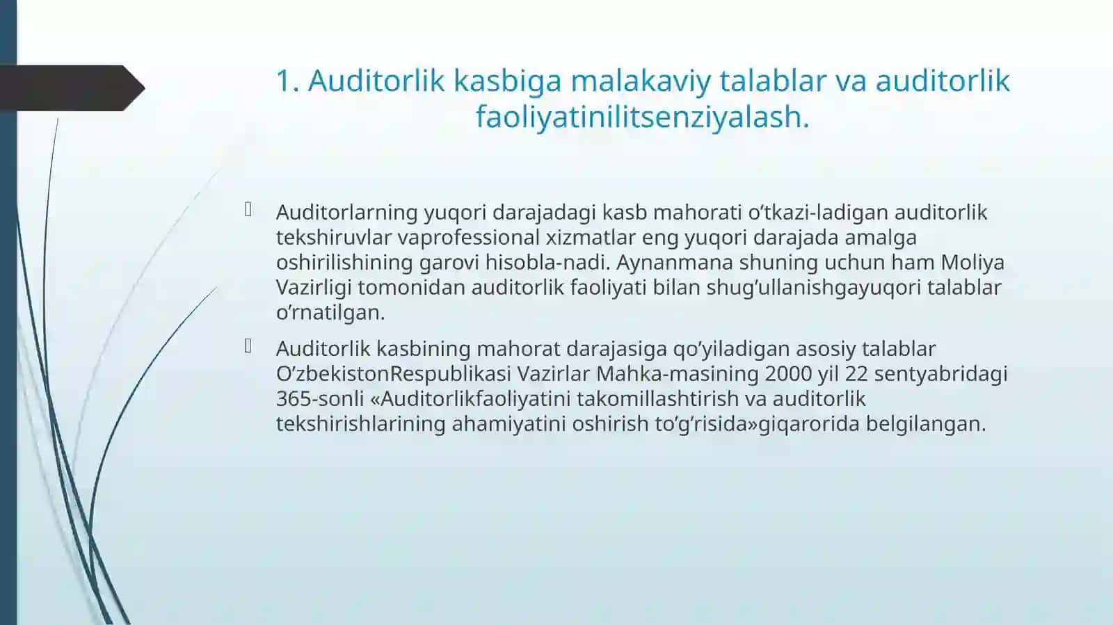 Auditorlik kasbiga malakaviy va axloqiy talablar 4