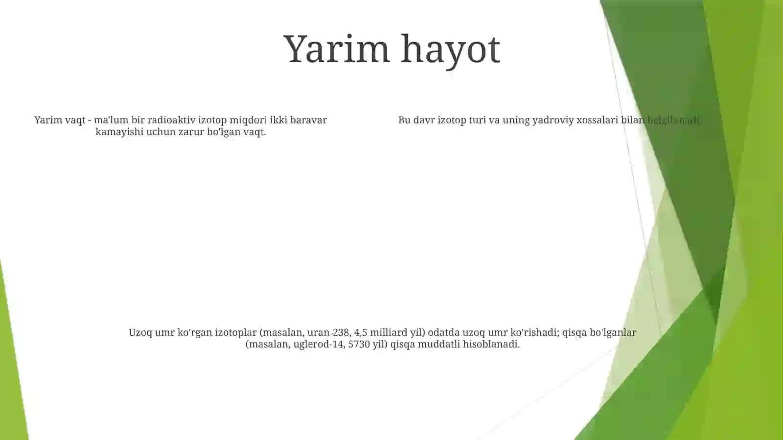 Uzoq Yashovchi Radioaktiv Izotopining Yarim YemirilishDavriniAniqlash 4