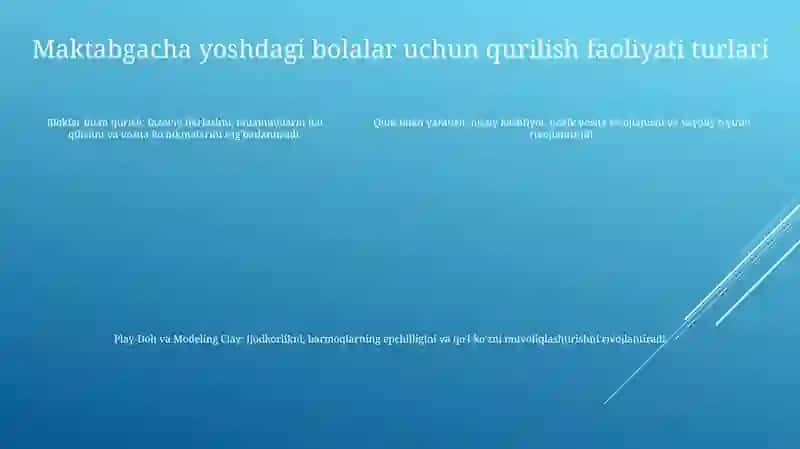 Maktabgacha Ta'lim Tashkilotlarida Qurish -Yasash 4