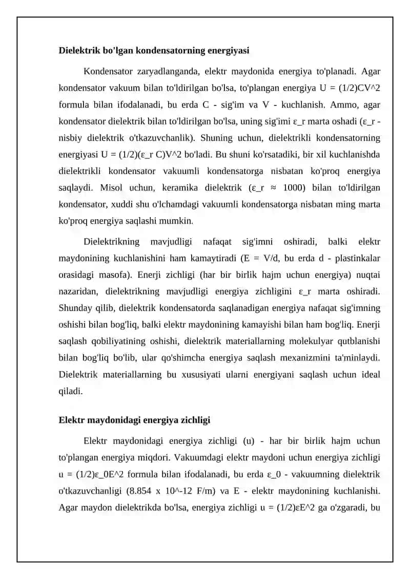 Dielektrikdagi energiya.Kondensatorlarning parallel va ketma ketligi ulanishi 4