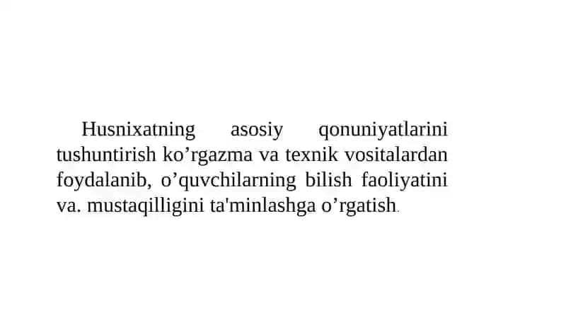 Husnixat va Unio’qitish Metodikasi 4